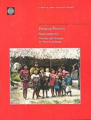 Panama Poverty Assessment: Priorities and Strategies for Poverty Reduction by World Bank