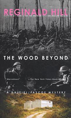 The Wood Beyond by Reginald Hill