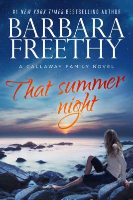 That Summer Night by Barbara Freethy