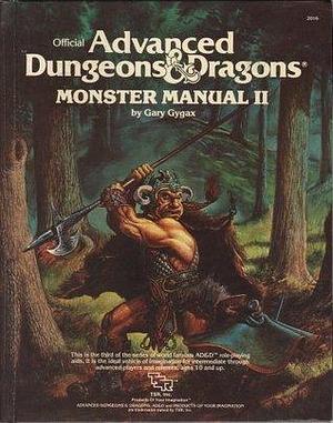 Advanced Dungeons and Dragons: Monster Manual II by E. Gary Gygax, E. Gary Gygax