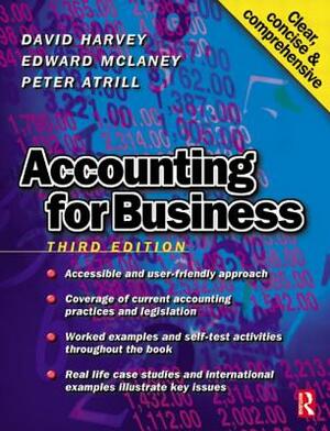 Accounting for Business by David Harvey, Peter Atrill, Edward McLaney