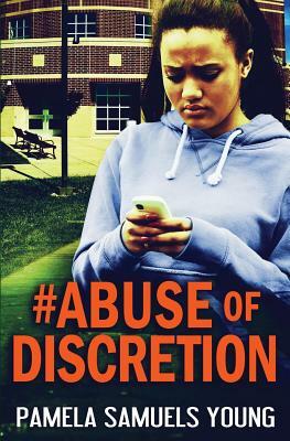 #abuse of Discretion: The Young Adult Adaptation by Pamela Samuels Young