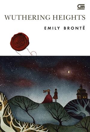 Wuthering Heights by Emily Brontë