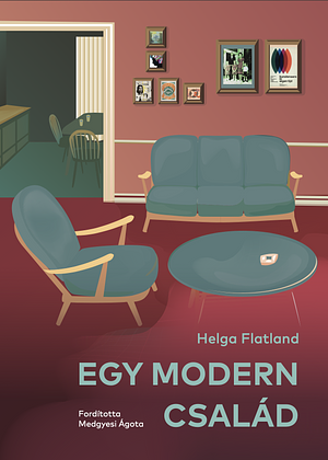 Egy modern család by Helga Flatland
