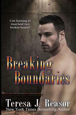 Breaking Boundaries by Teresa Reasor