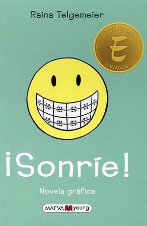 Sonríe by Raina Telgemeier