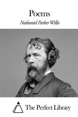 Poems by Nathaniel Parker Willis