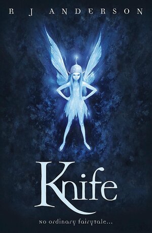 Knife by R.J. Anderson