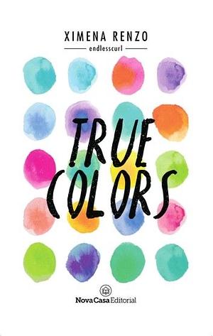 True colors by Ximena Renzo