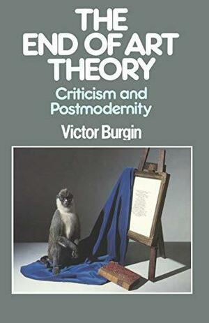 The End of Art Theory by Victor Burgin