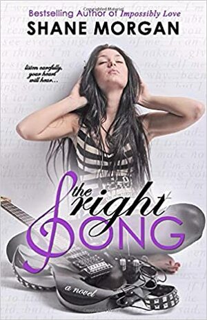 The Right Song by Shane Morgan