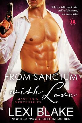 From Sanctum with Love by Lexi Blake