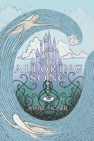 Alluring Song by Aimee McNeil