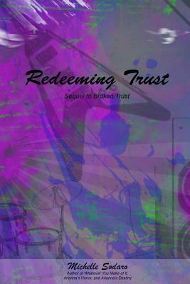 Redeeming Trust by Michelle Denise Sodaro