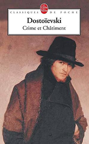 Crime et châtiment by Fyodor Dostoevsky, Fyodor Dostoevsky, Georges Philippenko, Nikolai Berdyaev