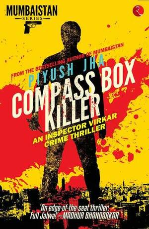 Compass Box Killer by Piyush Jha