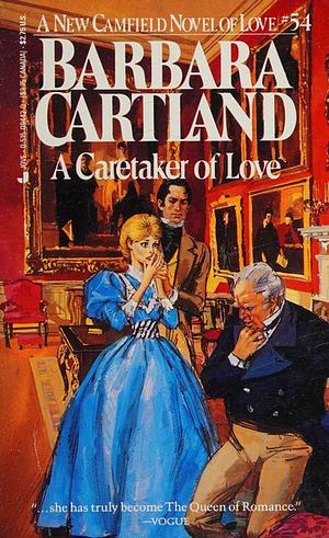 A Caretaker of Love by Barbara Cartland