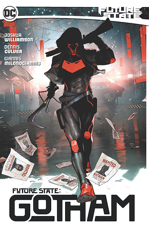 Future State: Gotham Vol. 1 by Joshua Williamson, Dennis Culver