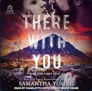 There With You by Samantha Young