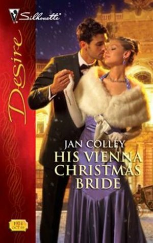 His Vienna Christmas Bride by Jan Colley