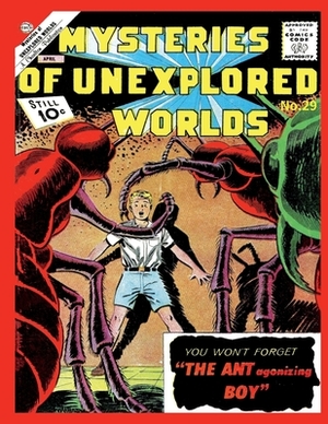 Mysteries of Unexplored Worlds #29 by Charlton Comics