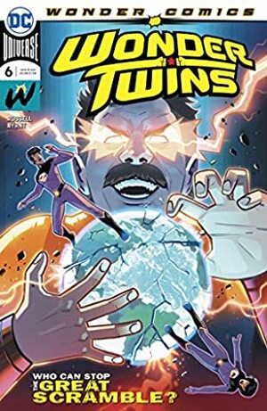 Wonder Twins (2019-) #6 by Mark Russell, Stephen Byrne