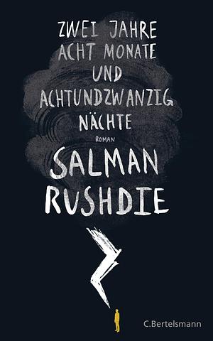 Zwei Jahre, acht Monate und achtundzwanzig Nächte by Sigrid Ruschmeier, Salman Rushdie