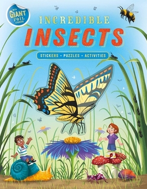 Incredible Insects by Igloobooks