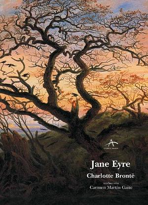 Jane Eyre by Charlotte Brontë