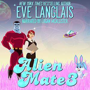 Alien Mate 3 by Eve Langlais