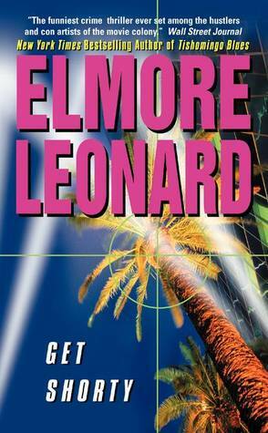 Get Shorty by Elmore Leonard