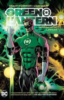 The Green Lantern Vol. 1: Intergalactic Lawman by Grant Morrison