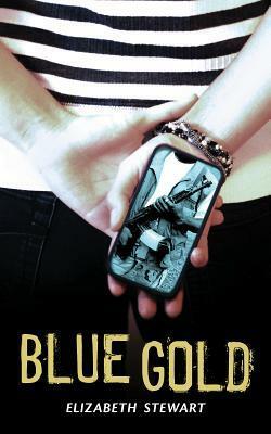 Blue Gold by Elizabeth Stewart