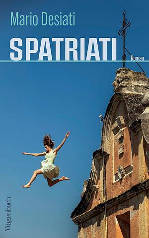 Spatriati by Mario Desiati