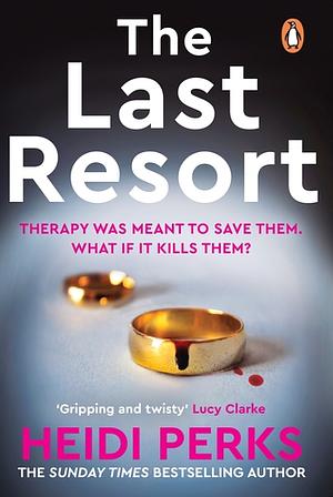 The Last Resort by Heidi Perks, Heidi Perks