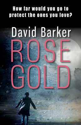 Rose Gold by David Barker