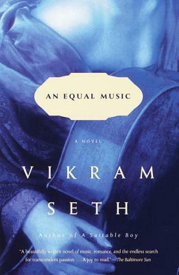 An Equal Music by Vikram Seth