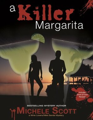 A Killer Margarita by Michele Scott