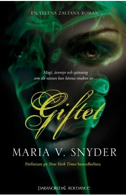 Giftet by Maria V. Snyder