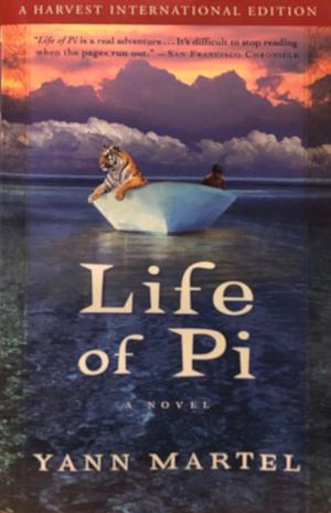 Life of Pi by Yann Martel