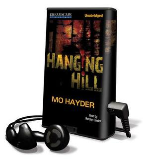 Hanging Hill by Mo Hayder