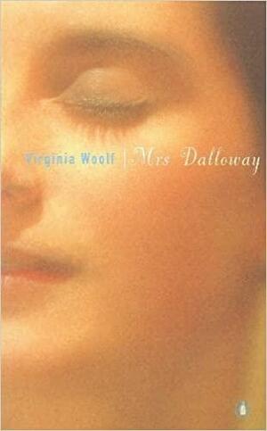 Mrs Dalloway by Virginia Woolf