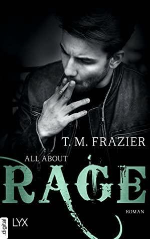 All about Rage by T.M. Frazier