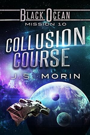 Collusion Course by J.S. Morin