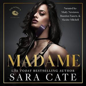 Madame by Sara Cate