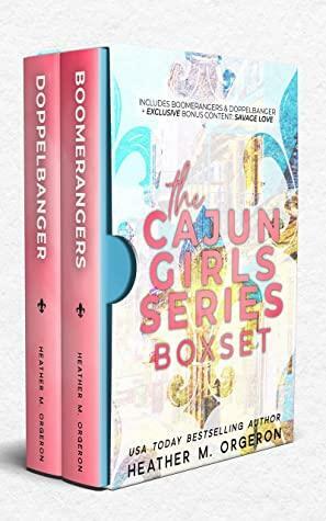 The Cajun Girls Series Boxset by Heather M. Orgeron