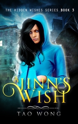 A Jinn's Wish by Tao Wong