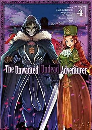 The Unwanted Undead Adventurer (Manga) Volume 4 by Yu Okano