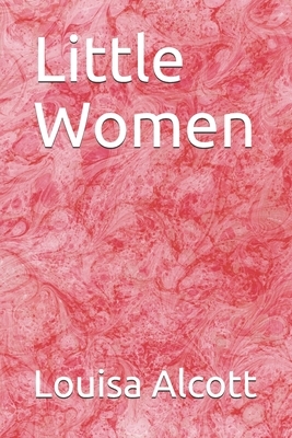 Little Women by Louisa May Alcott