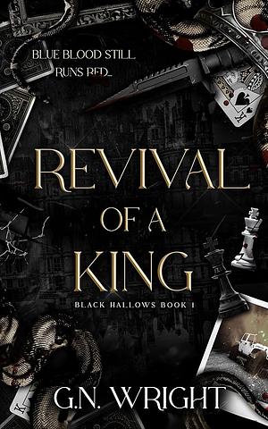 Revival of a King by G.N. Wright